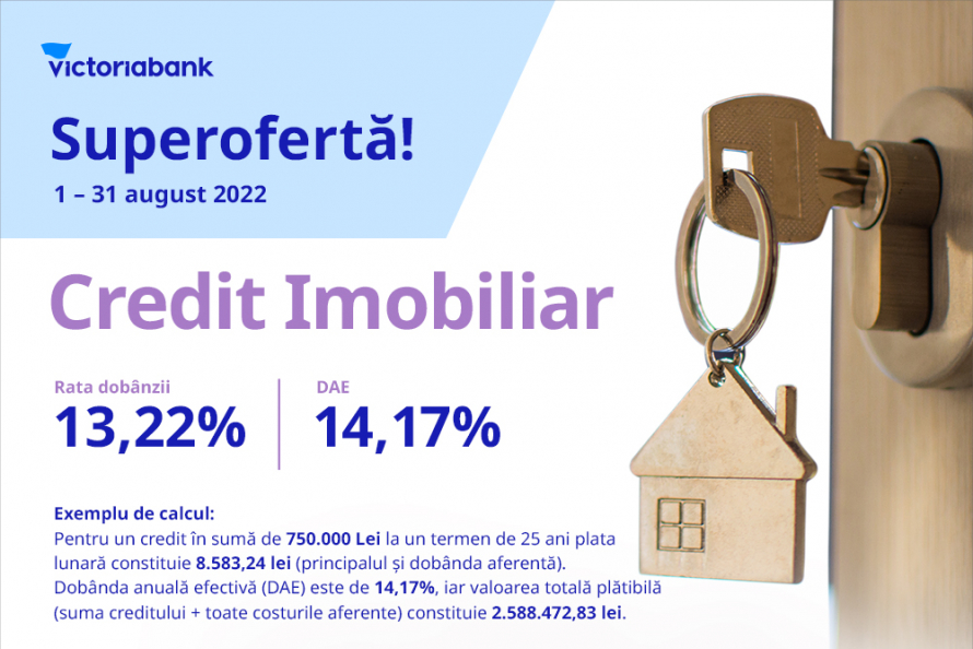 Victoriabank lansează o superofertă pentru creditul imobiliar