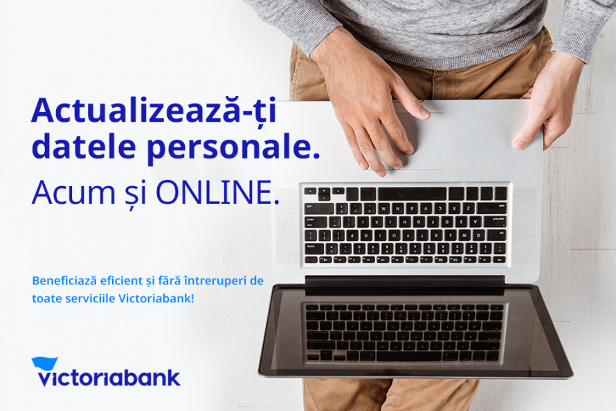 O nouă etapă în digitalizarea serviciilor Victoriabank. Din 13 iulie, chestionarul clientului (KYC) poate fi actualizat online