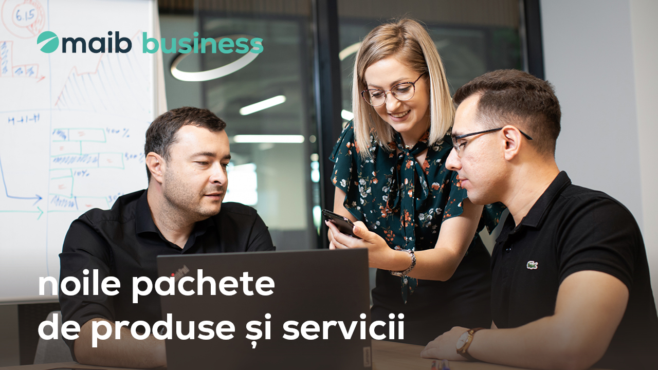 Noile pachete business de la maib – create cu grija pentru afaceri