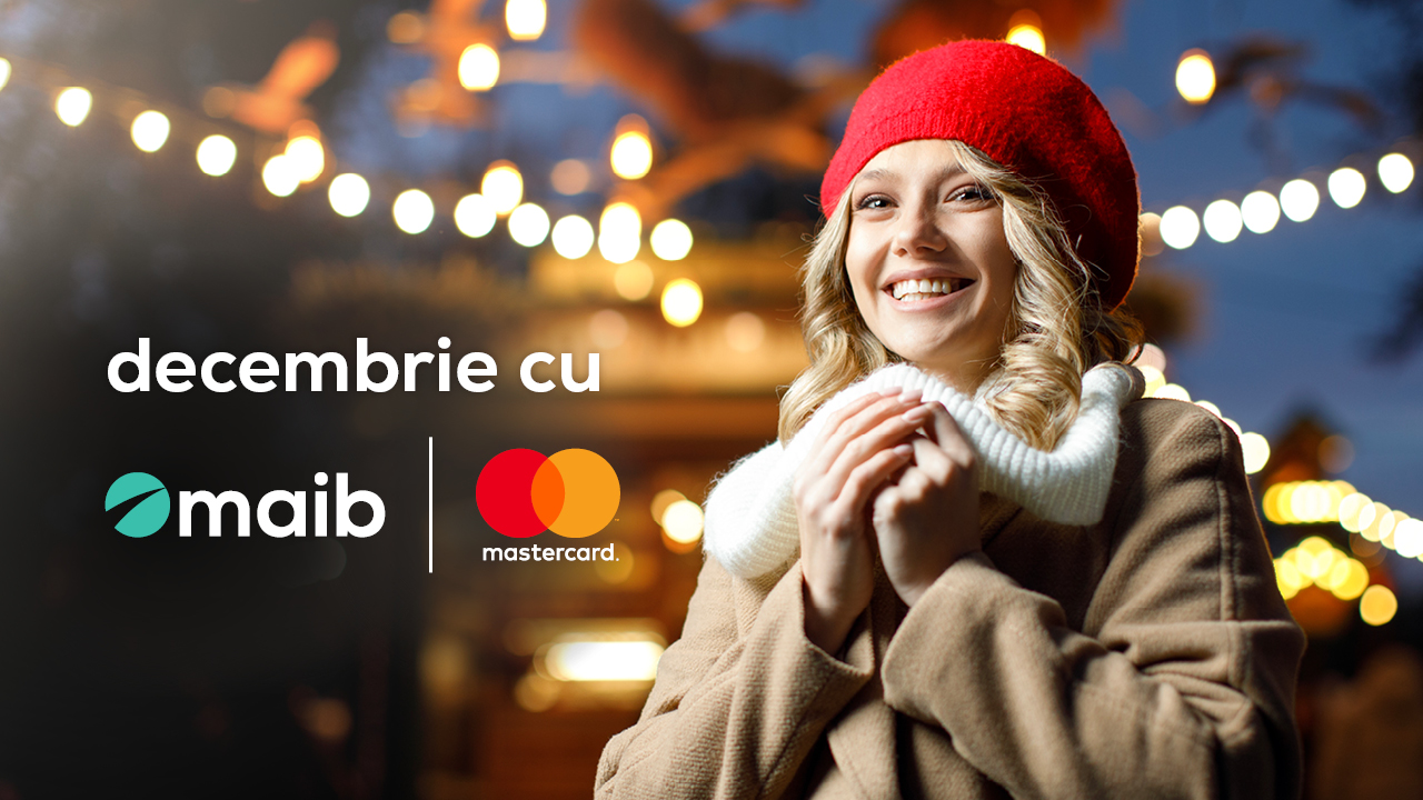 Decembrie de poveste cu maib si Mastercard