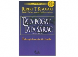 Comanda acum cartea „Tata bogat, tata sarac” de R. Kiyosaki si S. Lechter