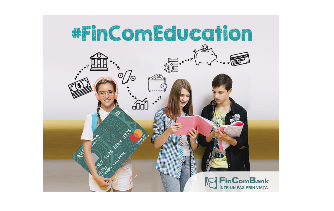 FinComBank lanseaza campania nationala #FinComEducation pentru elevi