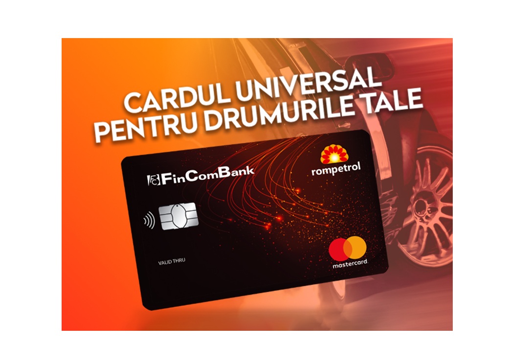 FinComBank, în parteneriat cu Rompetrol si MasterCard, lanseaza cardul universal pentru drumurile tale