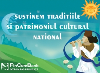 FinComBank – banca care sustine traditiile si patrimoniul cultural national